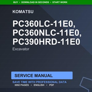 May include: A dark blue graphic with the Komatsu logo and excavator model numbers PC360LC-11E0, PC360NLC-11E0, and PC390HRD-11E0. The text "Excavator" is below the model numbers. A blue rectangle reads "SERVICE MANUAL".
