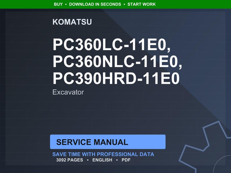 May include: A dark blue graphic with the Komatsu logo and excavator model numbers PC360LC-11E0, PC360NLC-11E0, and PC390HRD-11E0. The text "Excavator" is below the model numbers. A blue rectangle reads "SERVICE MANUAL".