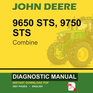 May include: A John Deere combine diagnostic manual cover. The image shows a green and yellow combine harvester against a yellow backdrop. Text includes "JOHN DEERE", "9650 STS, 9750 STS", and "Combine". The bottom section reads "DIAGNOSTIC MANUAL".