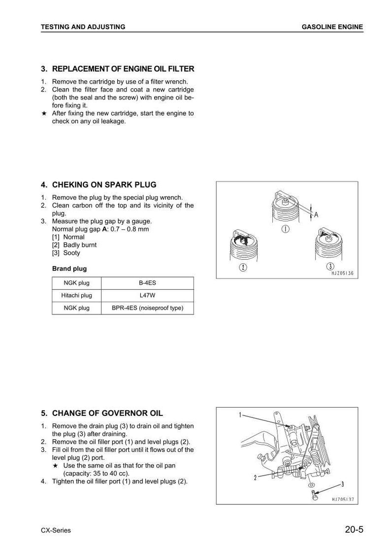 May include: A page from a manual detailing engine maintenance procedures. Sections include replacing the oil filter, checking spark plugs, and changing governor oil. Diagrams illustrate the steps, with measurements in millimeters and cubic centimeters.