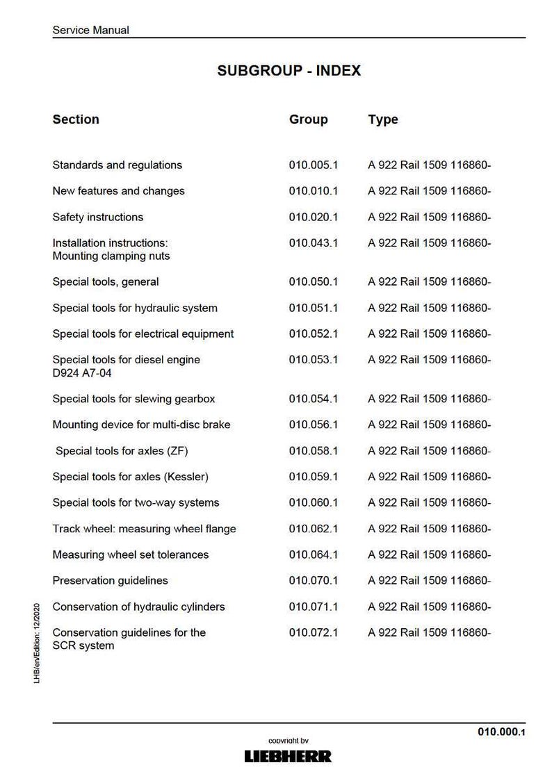 May include: A service manual index titled "SUBGROUP - INDEX" with sections and groups. The document lists topics like safety instructions, special tools, and conservation guidelines. The document is from LIEBHERR.