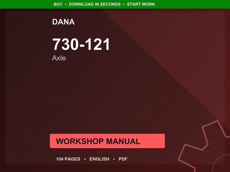 Dana 730 121 Axle Workshop Manual PDF | Service Repair | Instant Download image 1