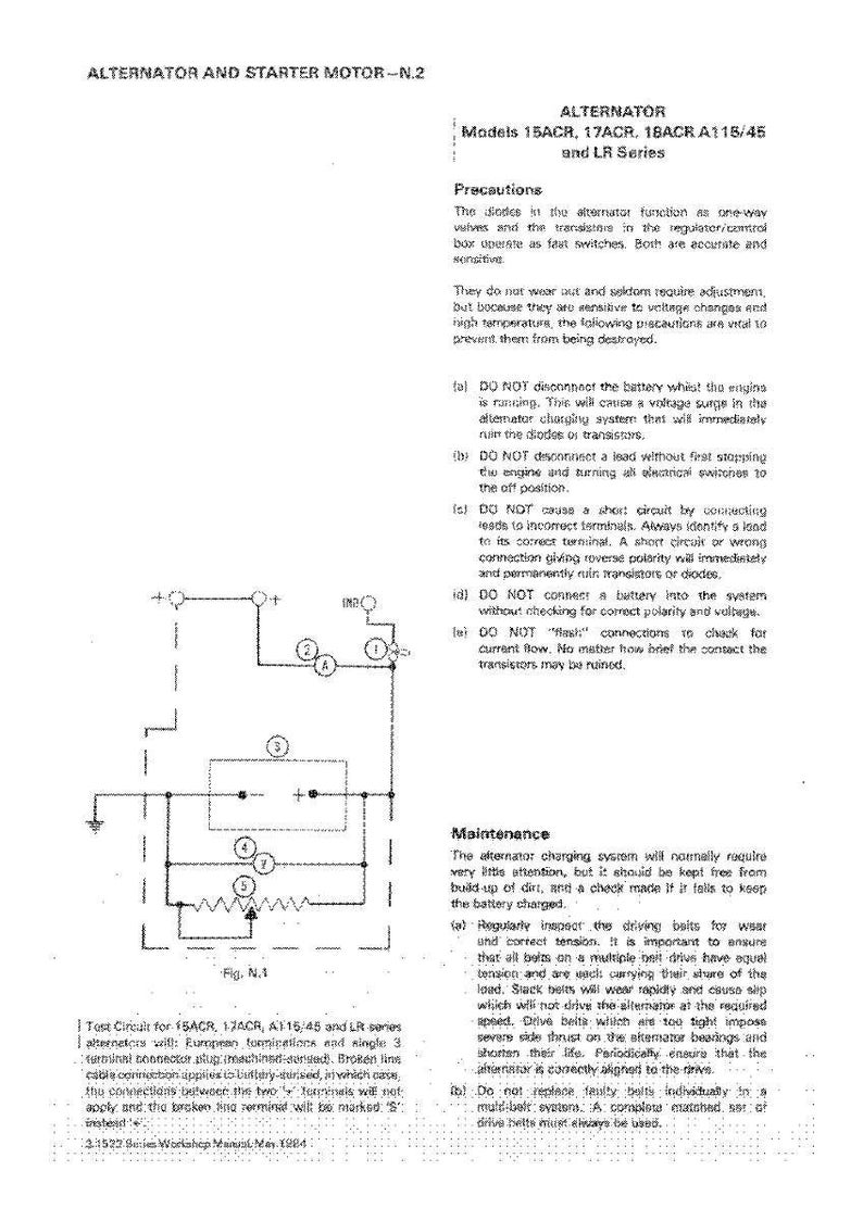 May include: Diagram of an alternator and starter motor, with text labels and a circuit diagram. Includes text about precautions and maintenance for the alternator, with a test circuit diagram for 15ACR, 17ACR, A115/45, and LR series alternators.