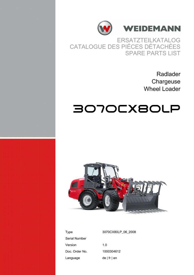 May include: A catalog cover featuring a red and black wheel loader. The text includes "WEIDEMANN" and "SPARE PARTS LIST". The model number "3070CX80LP" is prominently displayed. The document is in German, French, and English.