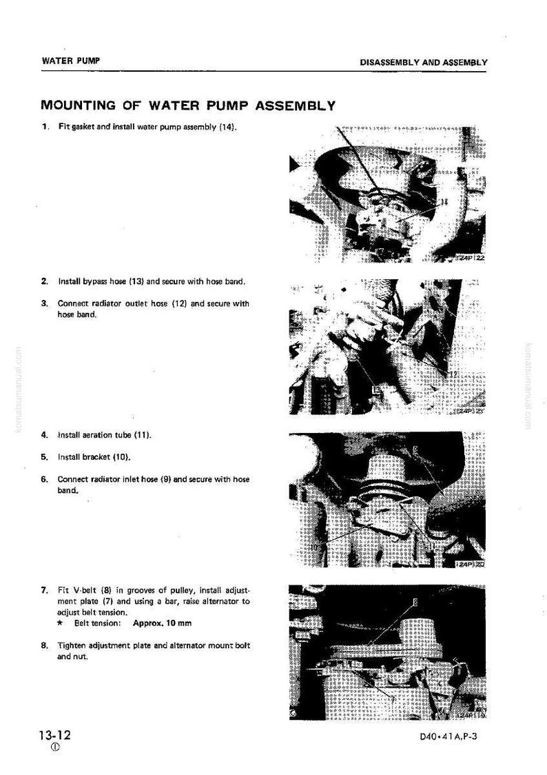 May include: Diagram showing instructions for mounting a water pump assembly. The text details steps for fitting gaskets, installing hoses, and tightening bolts. Belt tension is approx. 10 mm.