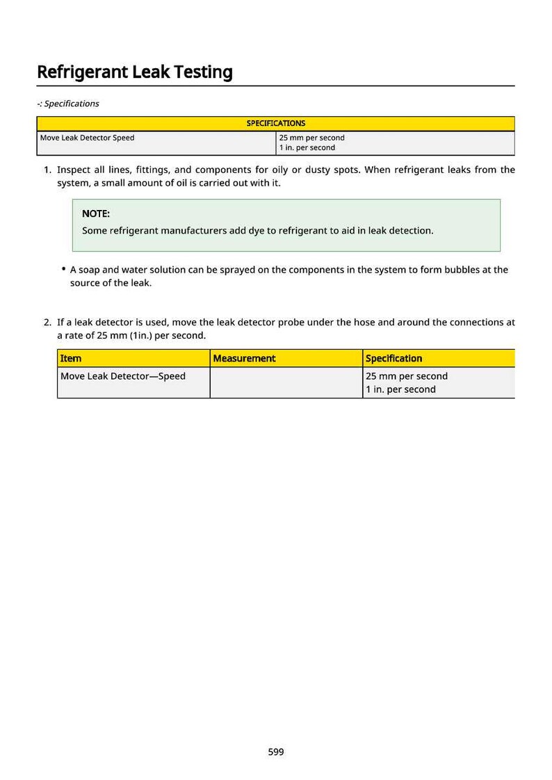 May include: A white document titled "Refrigerant Leak Testing" with instructions and specifications for leak detection. Includes a table with the speed of the leak detector in inches per second.