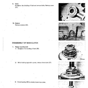 May include: A page from a manual detailing the disassembly and assembly of a main clutch. The page includes diagrams and instructions for removing parts like the cover, strainer, and flange mounting bolt. The text includes measurements and part numbers.