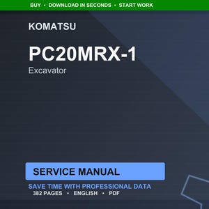 Pu&ograve; includere: Manuale di servizio digitale per un escavatore Komatsu PC20MRX-1. La copertina &egrave; blu scuro con testo bianco, tra cui "KOMATSU" e "PC20MRX-1 Excavator". Il manuale &egrave; intitolato "SERVICE MANUAL" e ha 382 pagine.