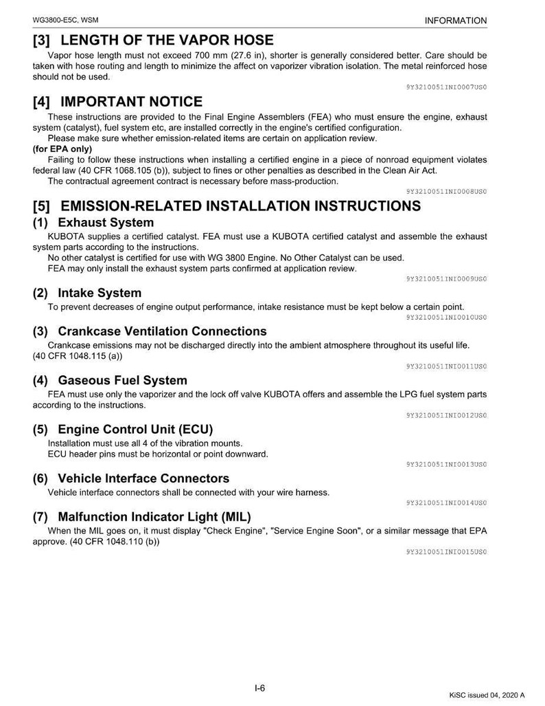 May include: A white document with black text detailing engine installation instructions, including vapor hose length (700 mm / 27.6 in), important notices, and emission-related installation instructions. Sections cover exhaust, intake, crankcase ventilation, and fuel systems.