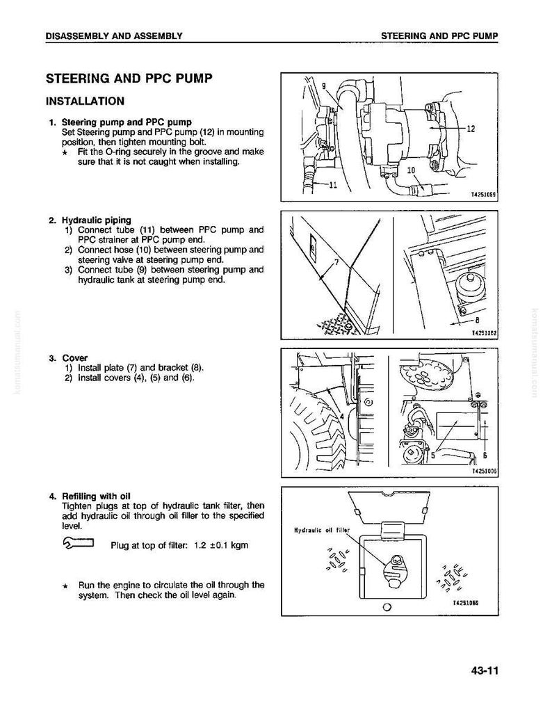 May include: Technical diagram illustrating the installation of a steering and PPC pump. The guide provides step-by-step instructions with accompanying diagrams for assembly, including hydraulic piping and oil refilling procedures.