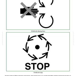 May include: Two safety warning signs. The top sign shows a hand with a cross through it, with arrows. The bottom sign has the word STOP in large letters, with arrows pointing towards a central dot. The text "TS1693-UN: Moving Parts" and "TS1695-UN: Stop" are also present.