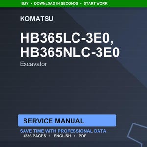 Może przedstawiać: Ciemnoniebieski dokument cyfrowy z tekstem "KOMATSU" i "HB365LC-3E0, HB365NLC-3E0 Excavator". Poniżej znajduje się niebieski prostokąt z napisem "SERVICE MANUAL". Dokument zawiera r&oacute;wnież tekst "SAVE TIME WITH PROFESSIONAL DATA".