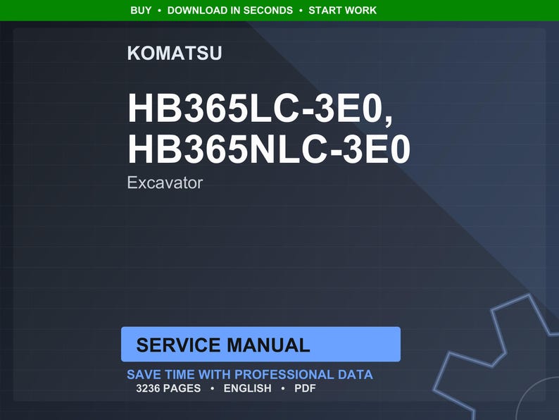 Może przedstawiać: Ciemnoniebieski dokument cyfrowy z tekstem "KOMATSU" i "HB365LC-3E0, HB365NLC-3E0 Excavator". Poniżej znajduje się niebieski prostokąt z napisem "SERVICE MANUAL". Dokument zawiera r&oacute;wnież tekst "SAVE TIME WITH PROFESSIONAL DATA".
