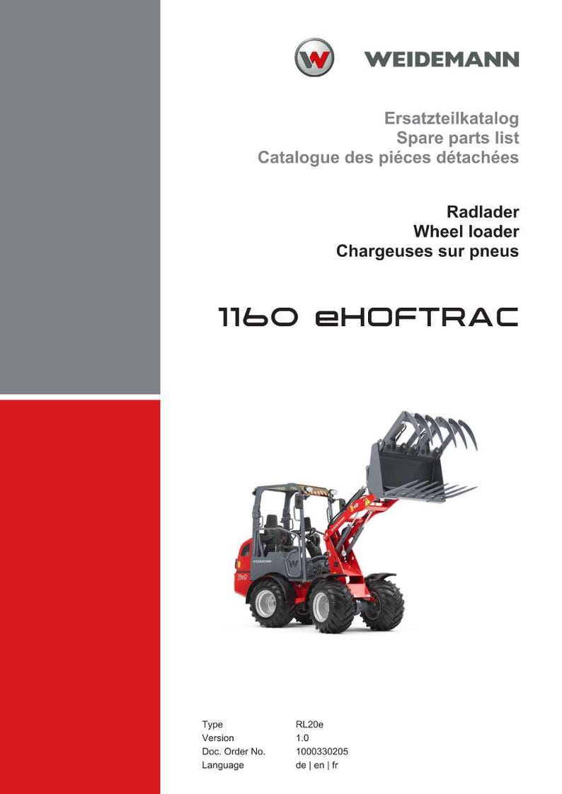 May include: A brochure featuring a red and gray wheel loader, with the text "1160 eHOFTRAC." The Weidemann logo is at the top, along with text in German, English, and French. The wheel loader has a lifting arm and a grapple.
