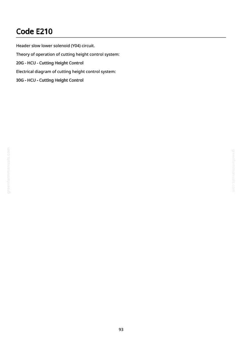 May include: White page with the text "Code E210" at the top. Below, it lists information about a header slow lower solenoid circuit and cutting height control systems. The text includes "20G-HCU" and "30G-HCU" references.