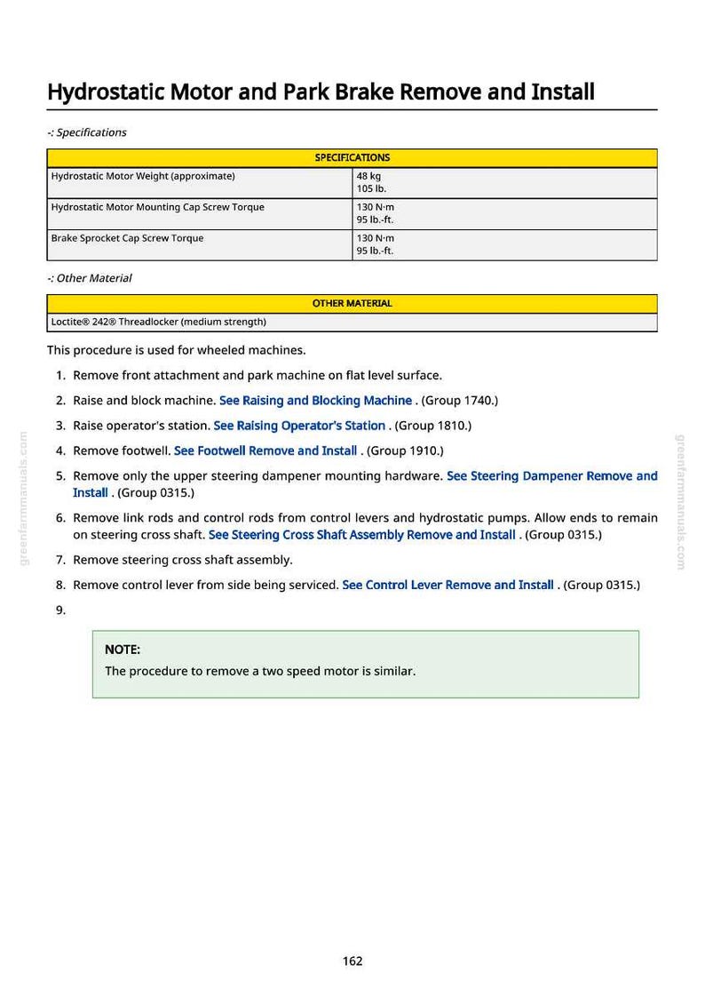 May include: A page from a manual detailing the removal and installation of a hydrostatic motor and park brake. Includes specifications for weight and torque, and a step-by-step procedure for wheeled machines. The text is in black on a white background.
