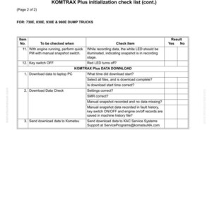 May include: A page from a Komtrax Plus initialization checklist for 730E, 830E, 930E & 960E dump trucks. The checklist includes items to check, such as data download and key switch status, with columns for 'Yes' and 'No' results.
