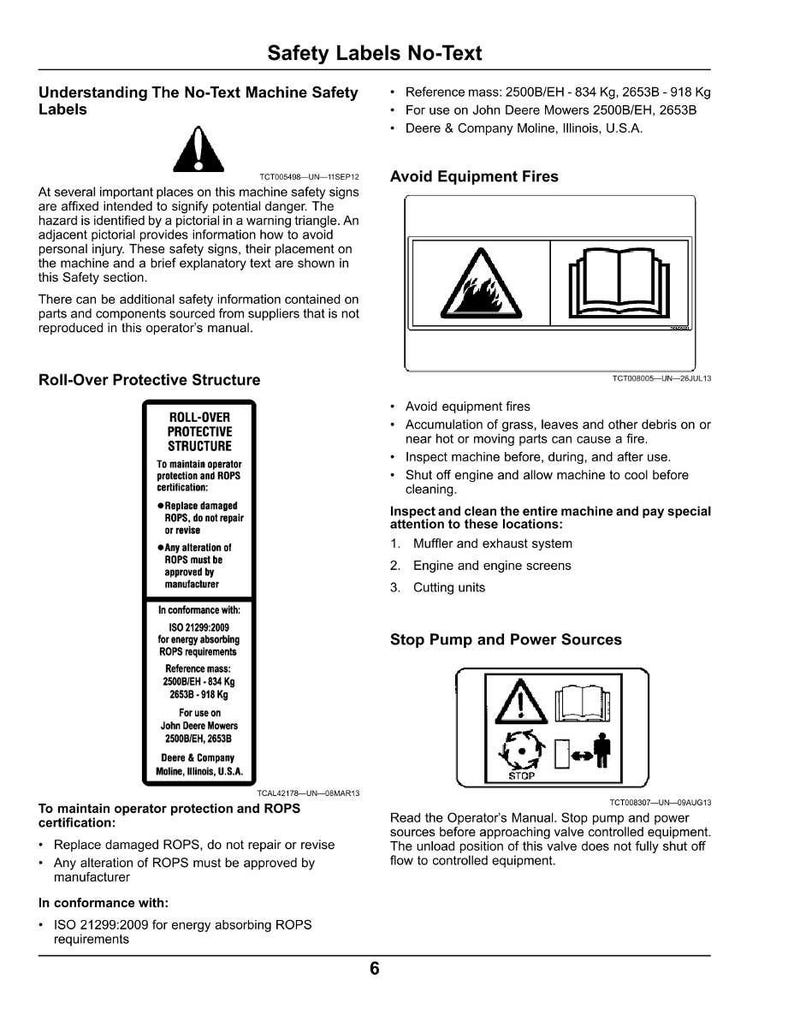 May include: A page from an operator's manual with safety information. It includes warnings about equipment fires, roll-over protective structures, and pump/power sources. The manual features diagrams and text, with a reference mass of 2500B/EH - 834 Kg, 2653B - 918 Kg.