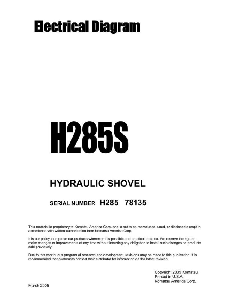 Puede incluir: Documento blanco titulado "Electrical Diagram" con el texto "H285S" y "HYDRAULIC SHOVEL". Incluye el n&uacute;mero de serie "H285 78135" e informaci&oacute;n de copyright de Komatsu America Corp. Con fecha de marzo de 2005.