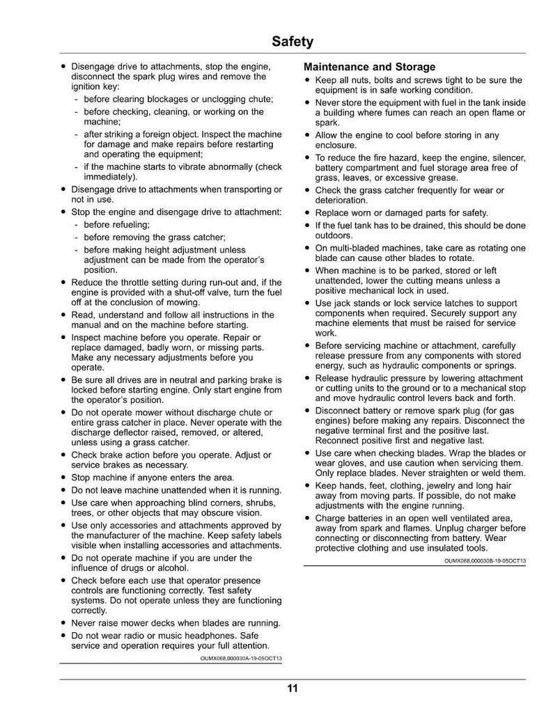 May include: A safety manual page with black text on a white background. The page is divided into two sections: "Safety" and "Maintenance and Storage", providing instructions for safe operation and storage of machinery.