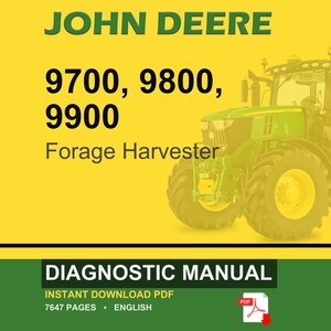 Pu&ograve; includere: Un'andanatrice John Deere &egrave; presentata su uno sfondo giallo. Il testo recita "JOHN DEERE" in verde, con "9700, 9800, 9900" sotto. Sono visibili anche le parole "Forage Harvester". Sotto, uno striscione verde indica "DIAGNOSTIC MANUAL".
