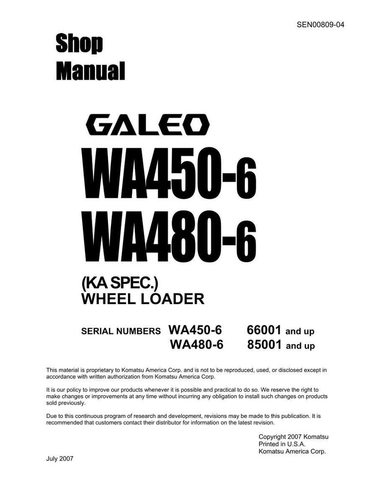 May include: Shop Manual for GALEO WA450-6 and WA480-6 Wheel Loaders. The cover features the product names in bold black text. Includes serial numbers and copyright information from Komatsu America Corp.