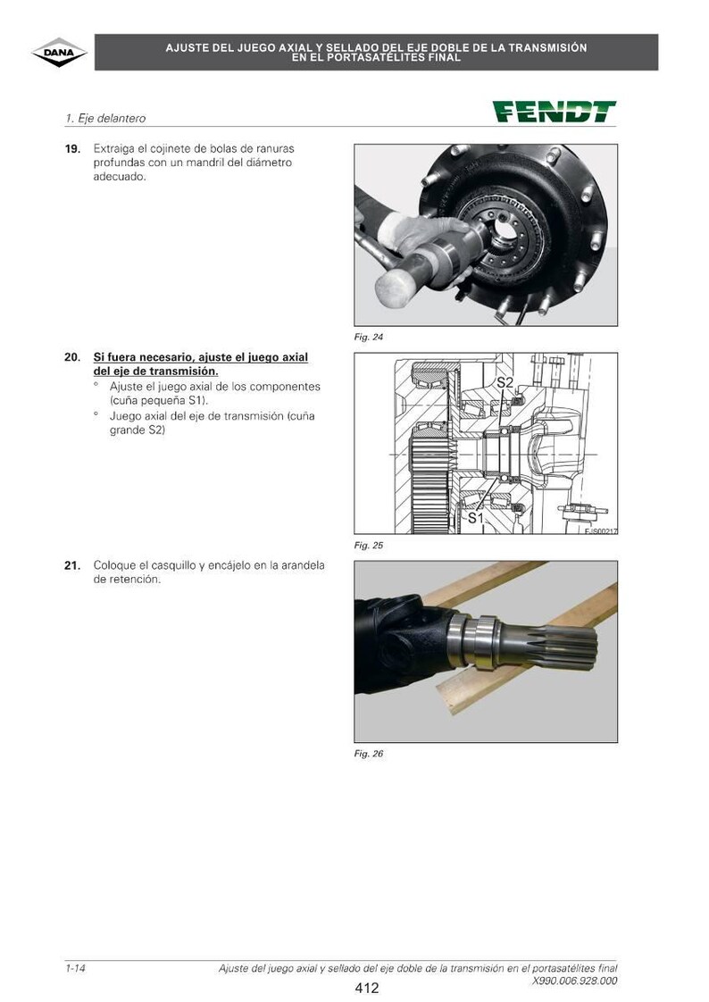 May include: Diagram of a Fendt tractor component with text in Spanish. The image includes detailed illustrations of mechanical parts, including gears, bearings, and shafts, with labels and annotations for assembly and adjustment.