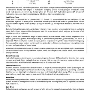 May include: Diagram of an axial piston pump with labeled parts and descriptions. Includes a legend with numbered components like input shaft, cylinder block, pistons, and swash plate. Text explains pump function and control.