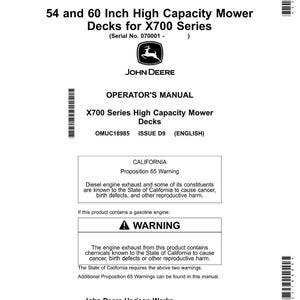 May include: A white manual for X700 Series High Capacity Mower Decks, with the John Deere logo. The text includes "54 and 60 Inch" and a California Proposition 65 warning about diesel engine exhaust.