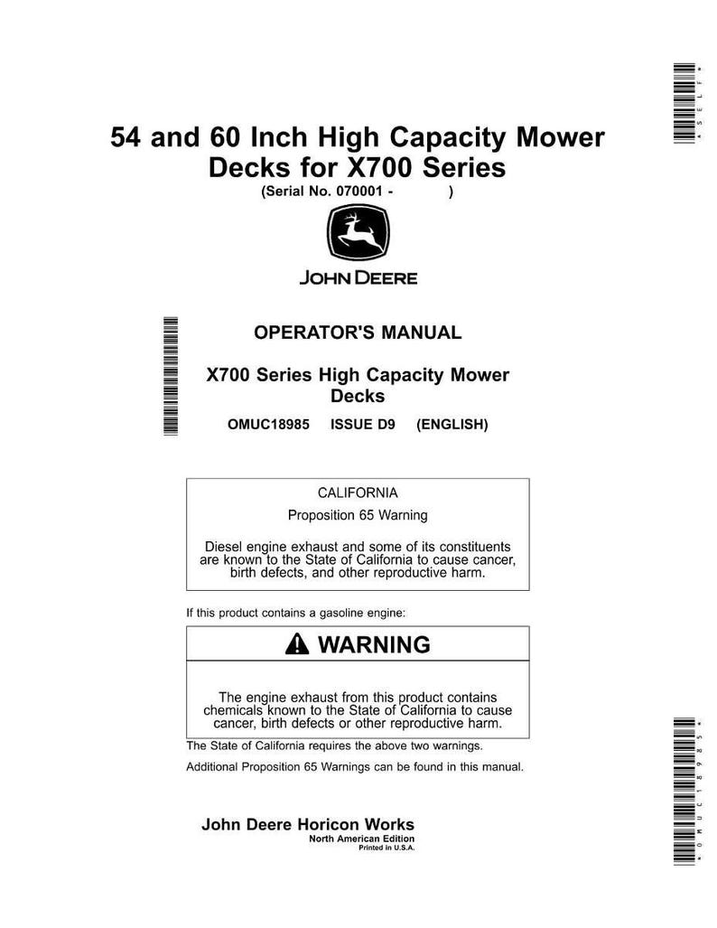 May include: A white manual for X700 Series High Capacity Mower Decks, with the John Deere logo. The text includes "54 and 60 Inch" and a California Proposition 65 warning about diesel engine exhaust.