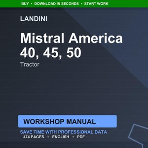 May include: A digital workshop manual for Landini Mistral America tractors, models 40, 45, and 50. The cover features the Landini logo and the tractor model information in white text against a dark blue background. The manual includes 474 pages of professional data.