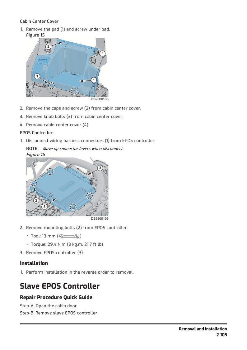 May include: Diagram of a cabin center cover and EPOS controller with numbered components for removal and installation. Includes torque specifications and tool size in inches and pounds.