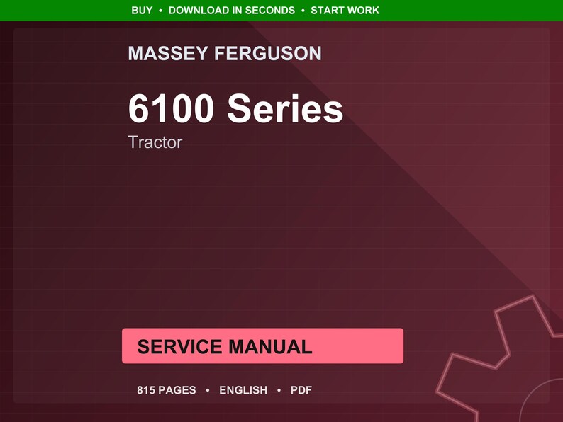Op de afbeelding: Een bordeauxrode digitale documentomslag met de tekst "MASSEY FERGUSON 6100 Series Tractor" in het wit. Een roze rechthoek hieronder luidt "SERVICE MANUAL". Het document is 815 pagina's, in het Engels en is een PDF.
