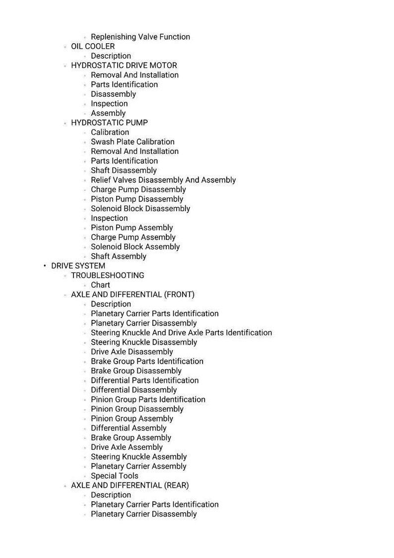 K&ouml;nnte beinhalten: Eine detaillierte Liste von Kfz-Reparaturverfahren, einschlie&szlig;lich Wartung von hydrostatischen Antriebsmotoren und -pumpen, Achs- und Differentialarbeiten sowie Fehlersuche. Der Text ist in schwarzer Schrift auf wei&szlig;em Hintergrund.