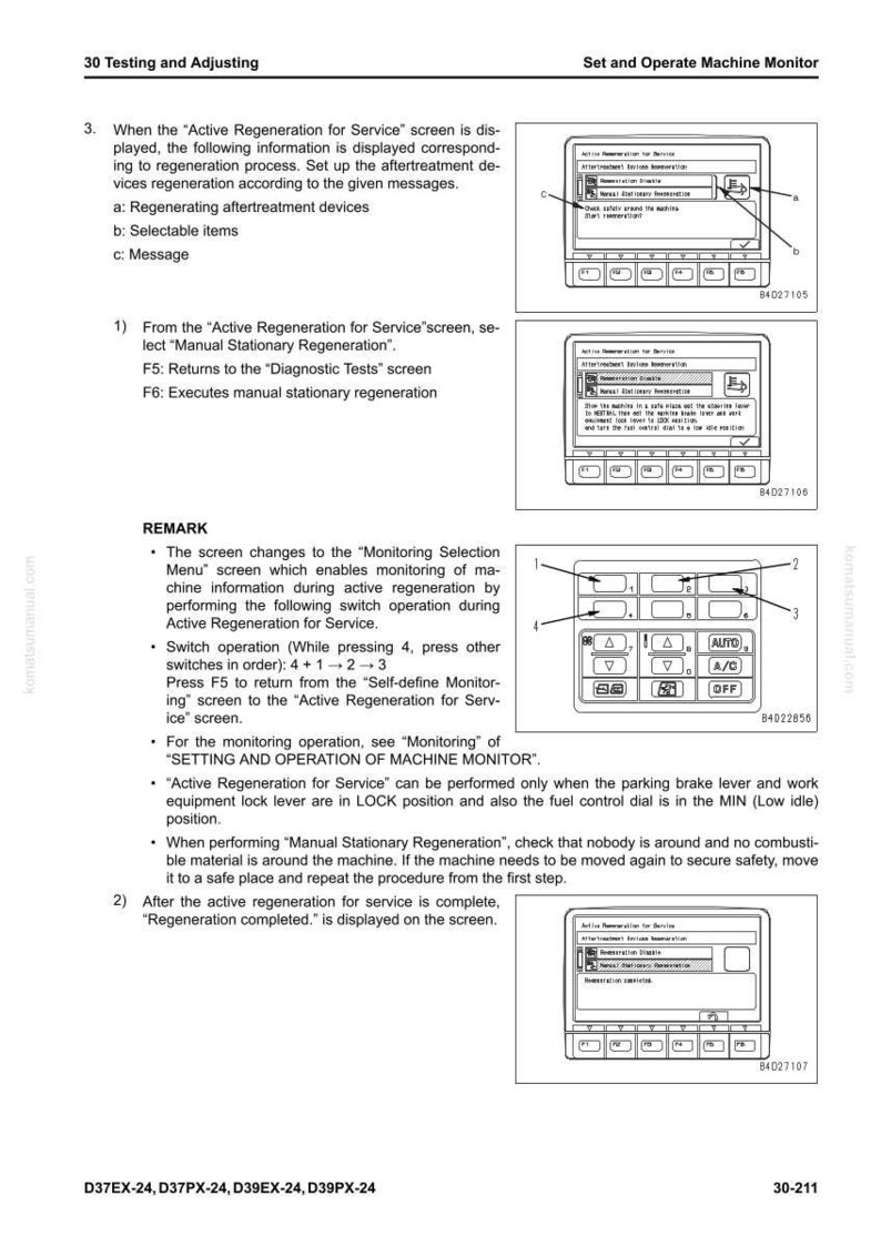 May include: Diagram of a machine monitor screen with various options and instructions. The screen displays text and icons related to regeneration processes, including options for manual stationary regeneration and diagnostic tests. The image is from a Komatsu manual.