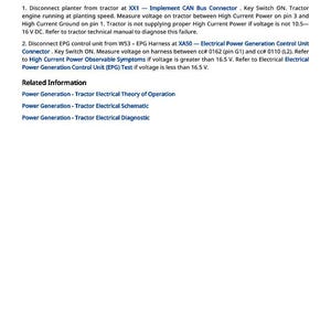 May include: A white document with black text detailing electrical diagnostics for a tractor. The text includes instructions for voltage measurements and troubleshooting steps related to the ECU and power generation.