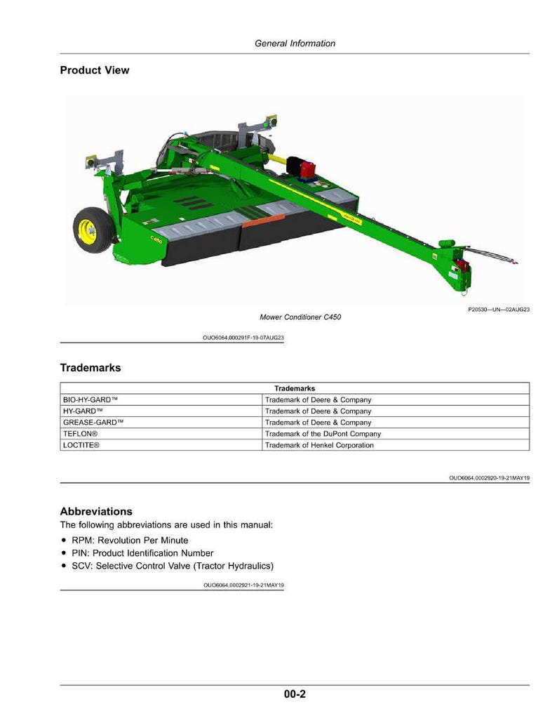 May include: A detailed diagram of a green and black mower conditioner, model C450, with a long arm extending to the right. The image includes text with trademarks and abbreviations, such as RPM and PIN.