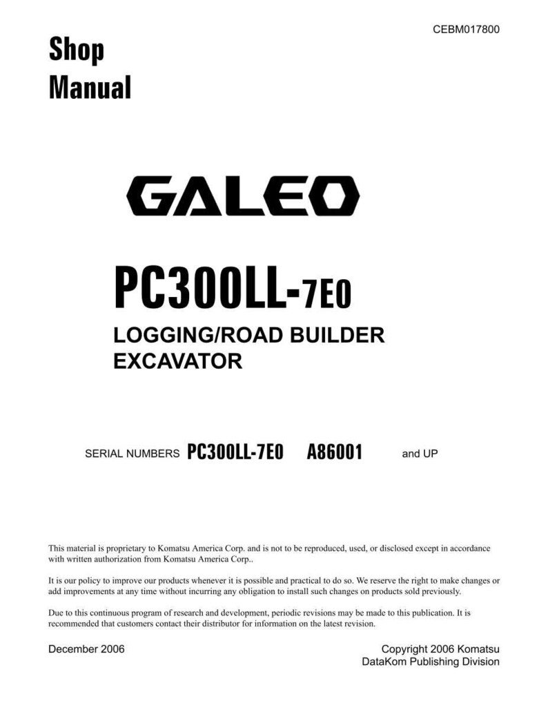 Pode incluir: Um manual de oficina branco com o t&iacute;tulo "Shop Manual" no topo. O manual apresenta o logotipo "GALEO" e o texto "PC300LL-7E0 LOGGING/ROAD BUILDER EXCAVATOR". Os n&uacute;meros de s&eacute;rie PC300LL-7E0 e A86001 tamb&eacute;m s&atilde;o vis&iacute;veis.