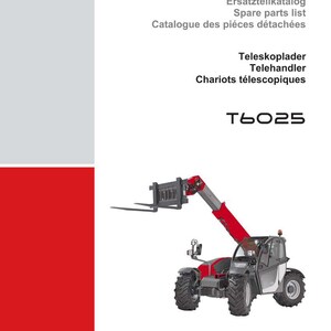 May include: A red and gray Weidemann T6025 telehandler, with a forklift attachment. The image includes the Weidemann logo and text in English, French, and German. The telehandler is on a white background.