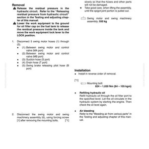 May include: A page from a manual detailing the removal and installation of a swing motor and swing machinery assembly. Instructions include disconnecting hoses, removing bolts, and refilling hydraulic oil. The text includes measurements in Nm and kgm.
