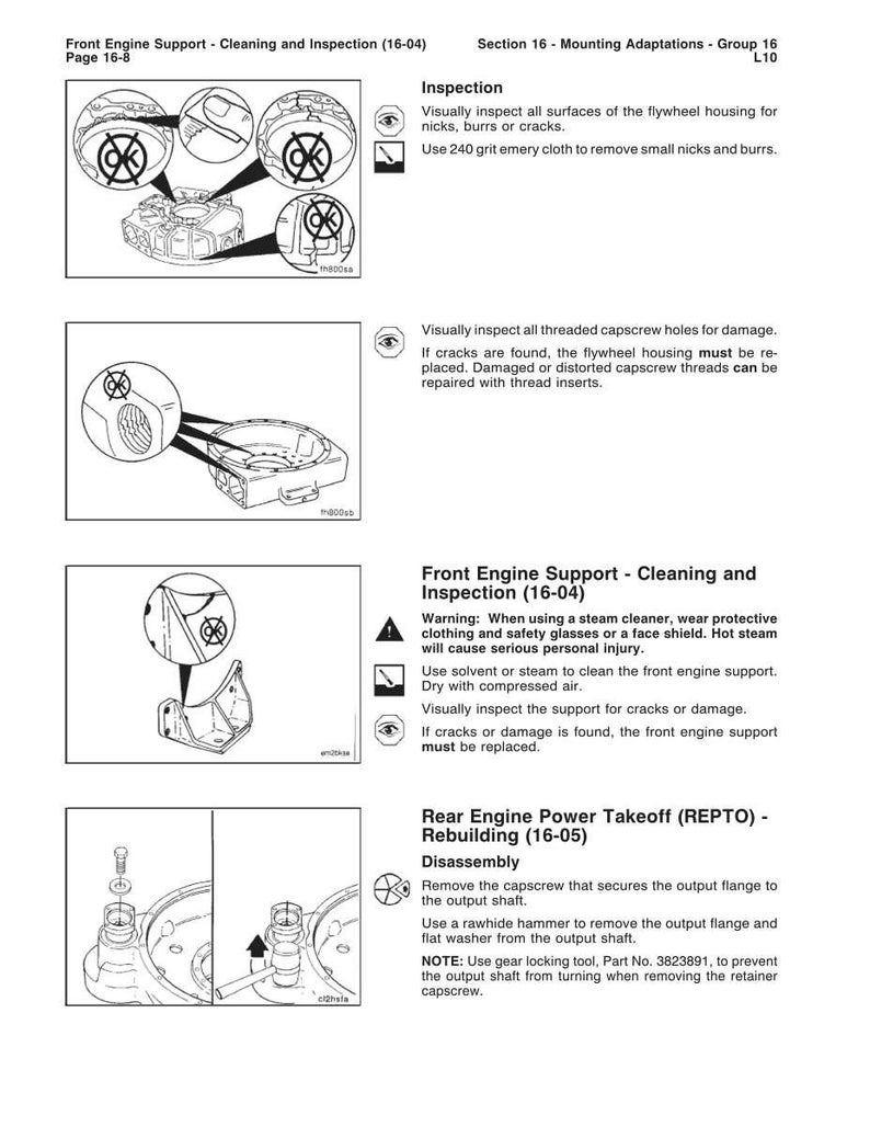 May include: Diagrams and instructions for front engine support cleaning and inspection, and rear engine power takeoff rebuilding. Includes steps for inspection, disassembly, and warnings about steam cleaning.