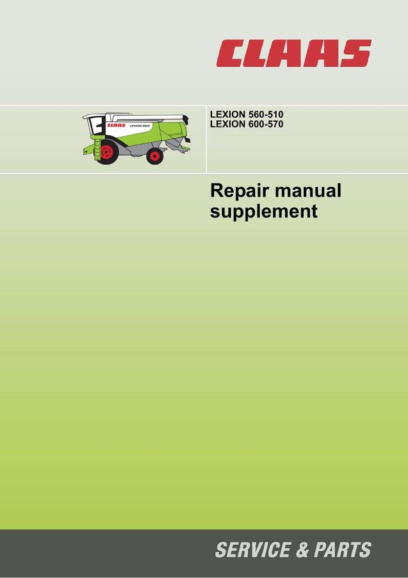 Claas Lexion 510-560, Lexion 570-600 Supplement Repair Manual PDF | Service Workshop | Instant Download image 2