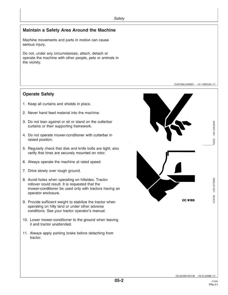 May include: A safety manual page with the title "Safety" and instructions for operating machinery safely. Includes illustrations of hands and machine parts, and warnings about potential injuries. The document is labeled with codes and numbers.