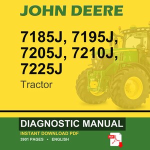Puede incluir: Imagen amarilla y verde con un tractor John Deere. El texto incluye "JOHN DEERE" en la parte superior, seguido de los n&uacute;meros de modelo 7185J, 7195J, 7205J, 7210J y 7225J. Debajo, dice "Tractor". La secci&oacute;n inferior dice "DIAGNOSTIC MANUAL".