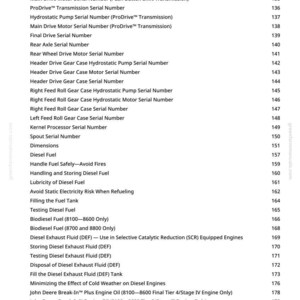 May include: A detailed list of technical specifications and serial numbers for agricultural machinery, including components like transmissions, pumps, and engine oils. The document also covers safety guidelines for handling diesel fuel and related fluids.