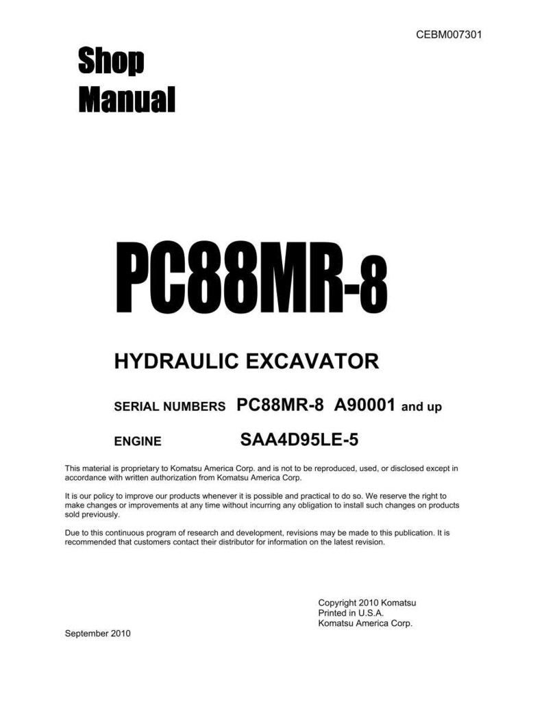 Puede incluir: Un manual de taller blanco con texto negro. El t&iacute;tulo dice "Shop Manual" encima de "PC88MR-8 HYDRAULIC EXCAVATOR". Incluye n&uacute;meros de serie y detalles del motor. Copyright 2010 Komatsu.