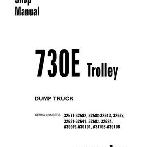 May include: A white Shop Manual cover with black text. The title reads "730E Trolley" and "DUMP TRUCK". Serial numbers and the Komatsu logo are also visible. The document is labeled DG726.