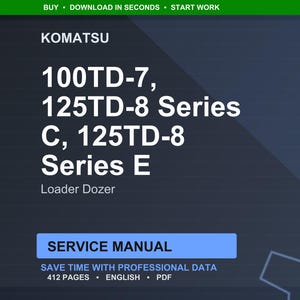 Puede incluir: Un manual de servicio digital para cargadoras topadoras Komatsu. El manual cubre los modelos 100TD-7, 125TD-8 Serie C y 125TD-8 Serie E. La portada es azul oscuro con texto blanco, incluido el logotipo de Komatsu y las palabras "Manual de servicio".