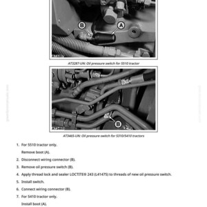 Puede incluir: Diagrama que ilustra la sustituci&oacute;n del interruptor de presi&oacute;n de aceite del motor. La imagen muestra vistas de cerca de los componentes del motor del tractor, incluido el interruptor de presi&oacute;n de aceite, los conectores de cableado y las piezas relacionadas. El texto proporciona instrucciones paso a paso.