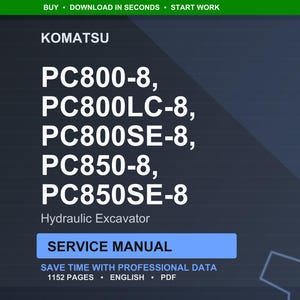 Op de afbeelding: Een digitale servicemanual voor Komatsu hydraulische graafmachines, inclusief de modellen PC800-8, PC800LC-8, PC800SE-8, PC850-8 en PC850SE-8. De handleiding is in het Engels en bevat 1152 pagina's met professionele gegevens.